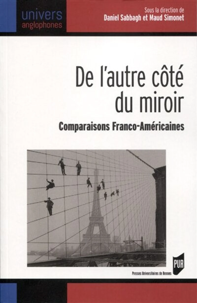 De l'autre côté du miroir: comparaisons franco-américaines
