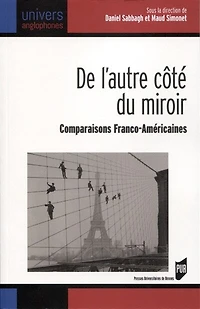 De l'autre côté du miroir: comparaisons franco-américaines
