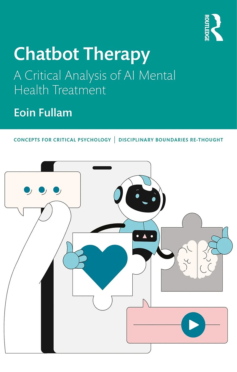 Chatbot Therapy: A Critical Analysis of AI Mental Health Treatment
