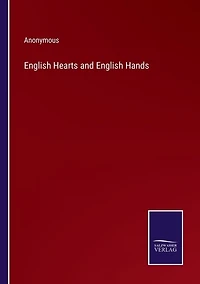 English Hearts and English Hands