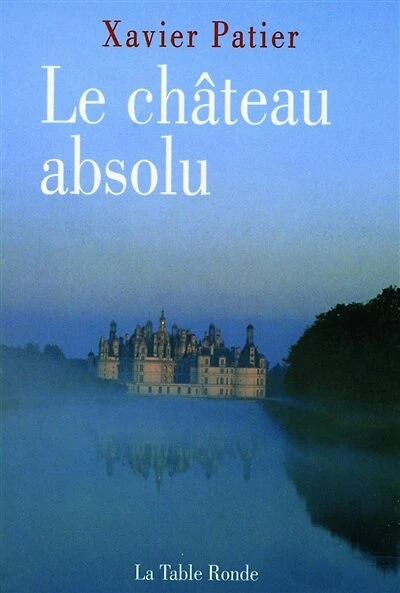 Le château absolu: carnet