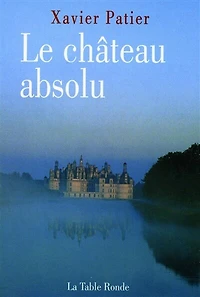 Le château absolu: carnet