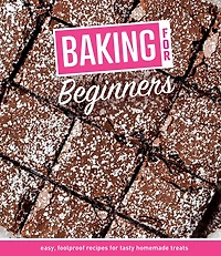 BAKING FOR BEGINNERS