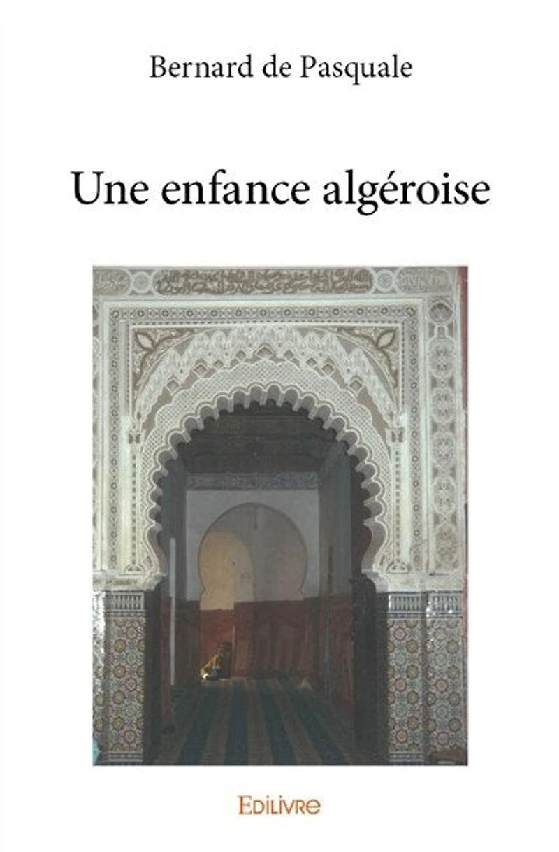 Une enfance algéroise