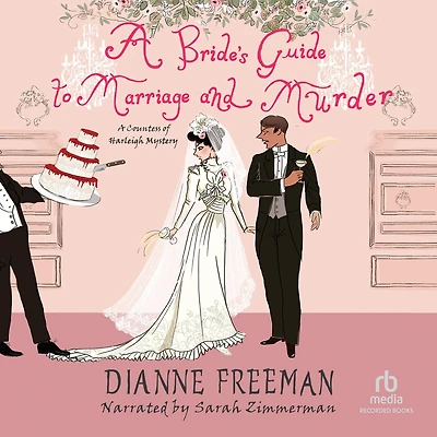 A Bride's Guide to Marriage and Murder
