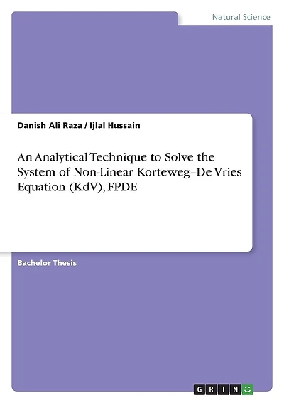 An Analytical Technique to Solve the System of Non-Linear Korteweg-De Vries Equation (KdV), FPDE