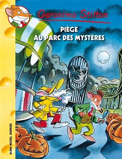 Geronimo Stilton tome 63 Piège au parc des mystères: Nouvelle présentation