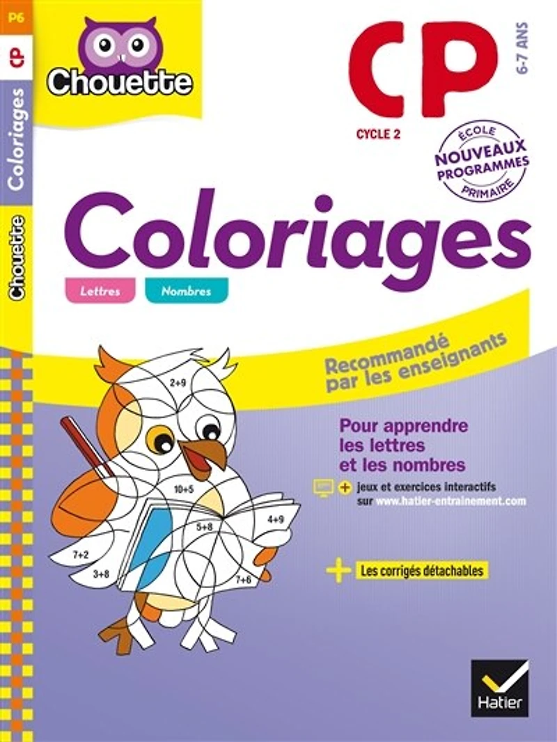 Coloriages pour apprendre les lettres et nombres, CP, 6-7 ans: nouveau programme