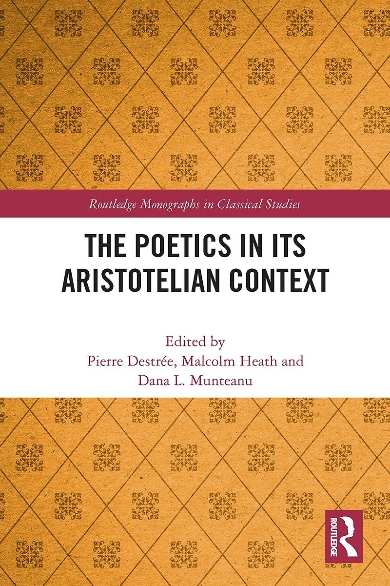 The Poetics its Aristotelian Context