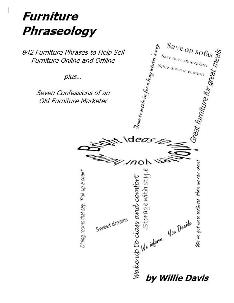 Furniture Phraseology: 842 Furniture Phrases to Help Sell Furniture Online and Offline