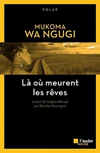 Là où meurent les rêves