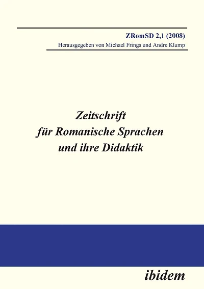 Zeitschrift für Romanische Sprachen und ihre Didaktik. Heft 2.1
