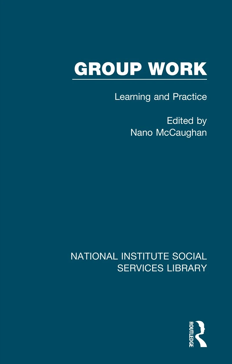 Group Work: Learning and Practice