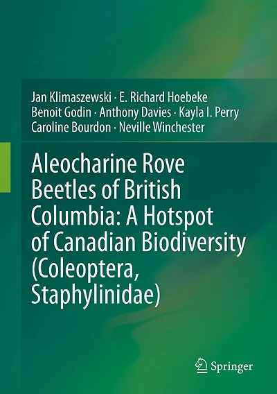 Aleocharine Rove Beetles of British Columbia: A Hotspot Canadian Biodiversity (Coleoptera, Staphylinidae)