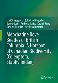 Aleocharine Rove Beetles of British Columbia: A Hotspot Canadian Biodiversity (Coleoptera, Staphylinidae)