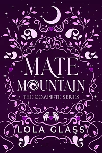 Mate Mountain: The Complete Series