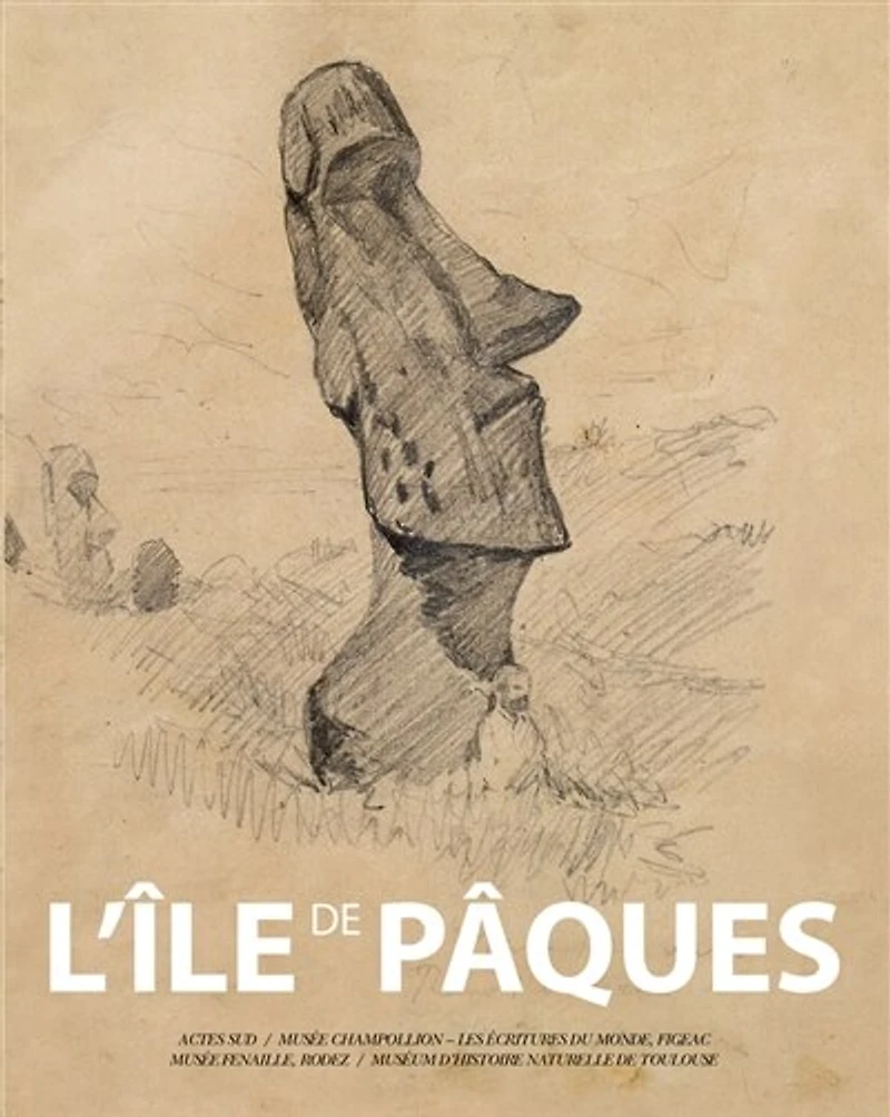 L' île de Pâques: exposition, Toulouse, Museum d'histoire naturelle, du 30/6/2018 au 31/10/2018
