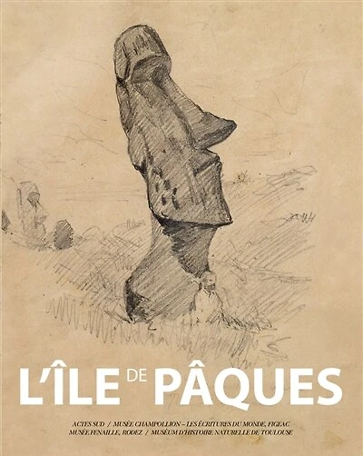 L' île de Pâques: exposition, Toulouse, Museum d'histoire naturelle, du 30/6/2018 au 31/10/2018