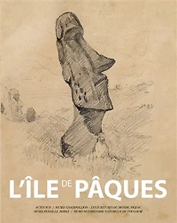 L' île de Pâques: exposition, Toulouse, Museum d'histoire naturelle, du 30/6/2018 au 31/10/2018