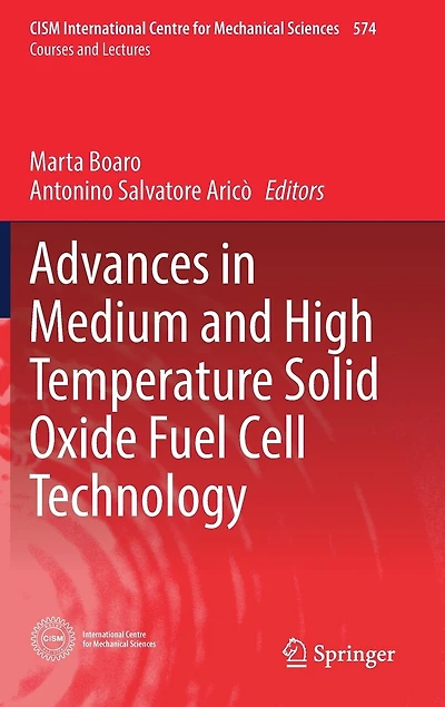 Advances Medium and High Temperature Solid Oxide Fuel Cell Technology