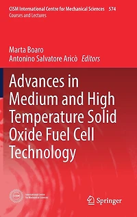 Advances Medium and High Temperature Solid Oxide Fuel Cell Technology