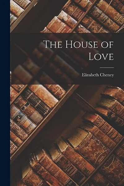 The House of Love