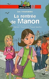 La rentrée de Manon