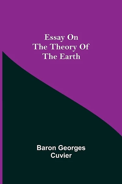 Essay On The Theory Of The Earth