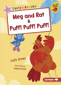 Meg and Rat & Puff!