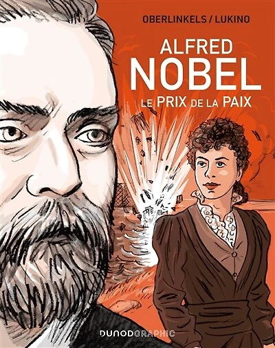 Alfred Nobel: Le prix de la Paix