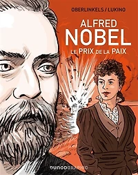 Alfred Nobel: Le prix de la Paix