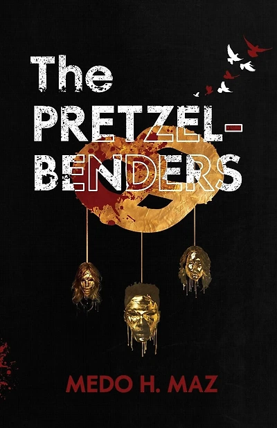 The Pretzel-Benders: Book #1