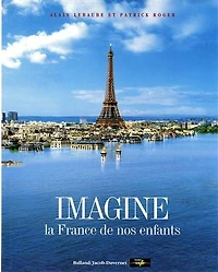 Imagine la France de nos enfants