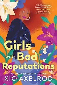 Girls with Bad Reputations