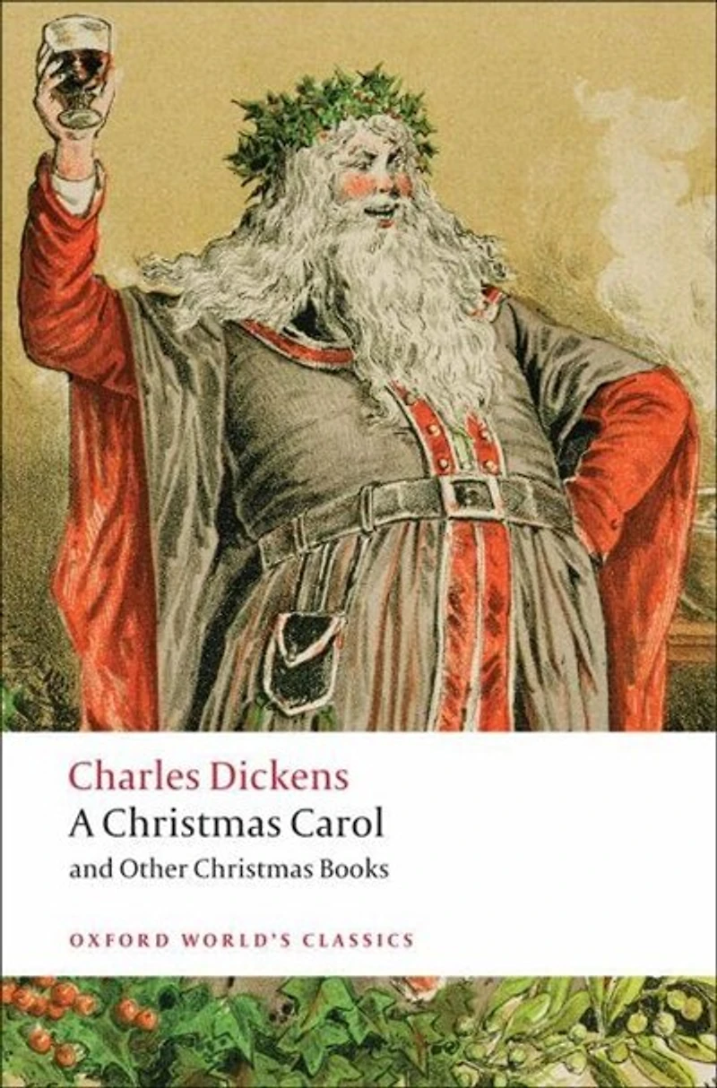 A Christmas Carol: and Other Stories