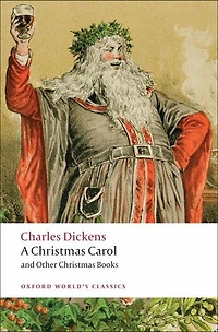 A Christmas Carol: and Other Stories