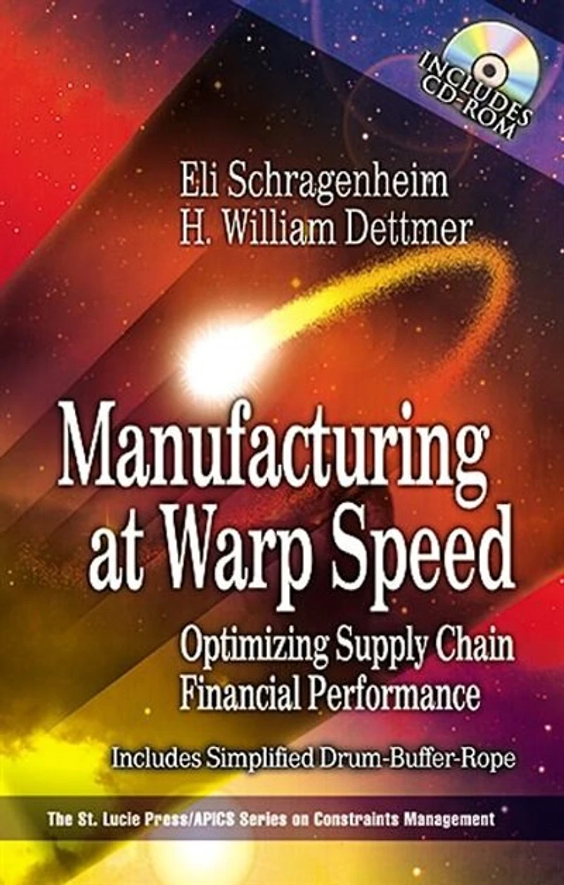 Manufacturing at Warp Speed: Optimizing Supply Chain Financial Performance