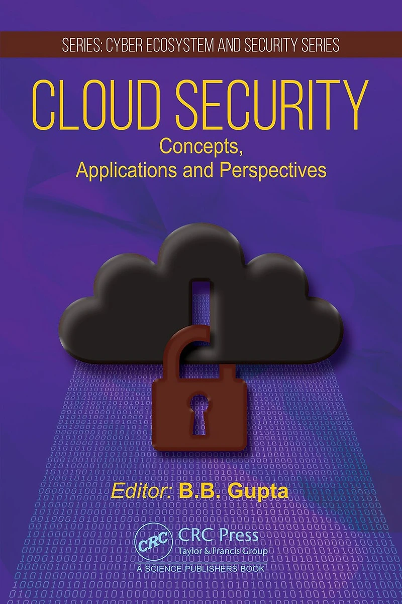 Cloud Security: Concepts, Applications and Perspectives