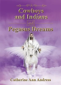 Cowboys and Indians Pegasus Dreams