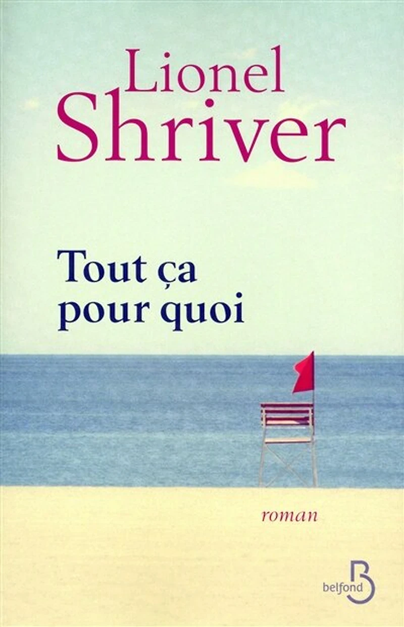 Tout ça pour quoi