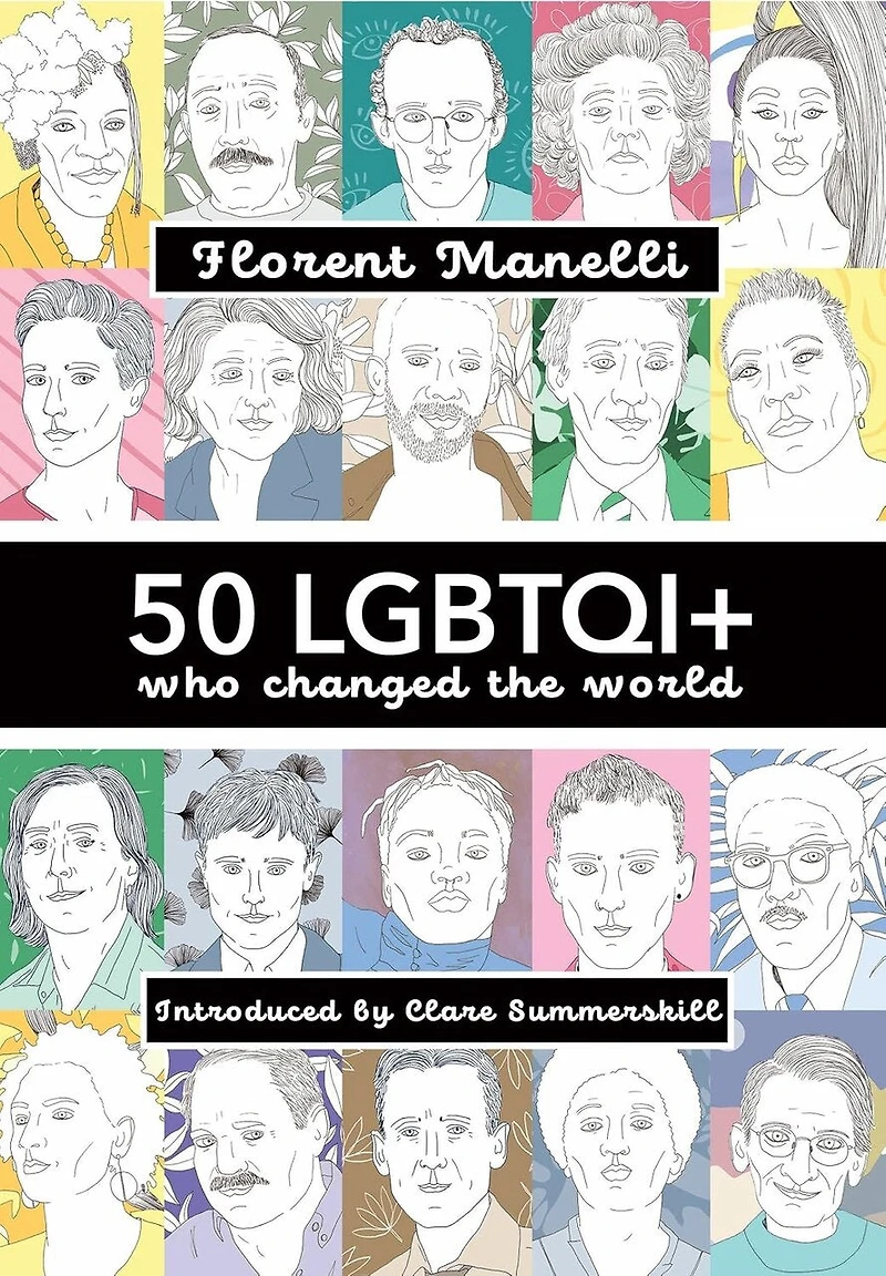 50 LGBTQI+ who changed the World