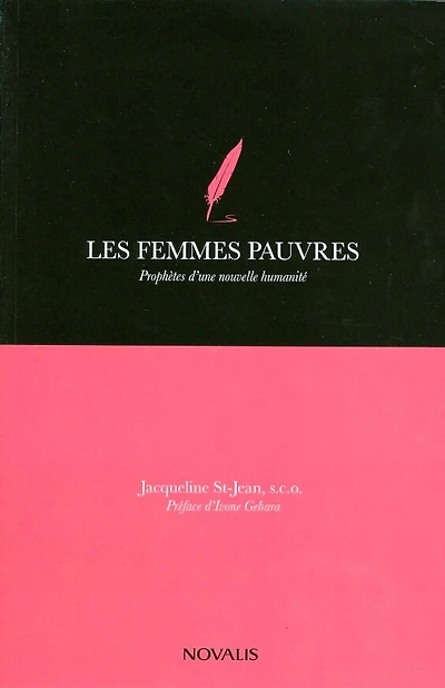 Les femmes pauvres: Prophètes d'une nouvelle humanité