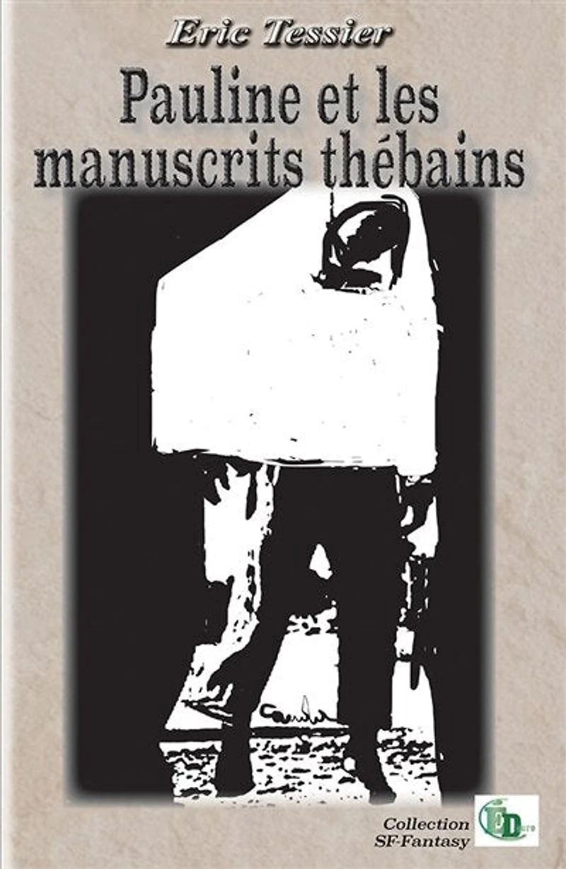 Pauline et les manuscrits thébains