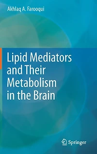 Lipid Mediators and Their Metabolism the Brain