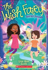 Fairies Forever (The Wish Fairy #4)