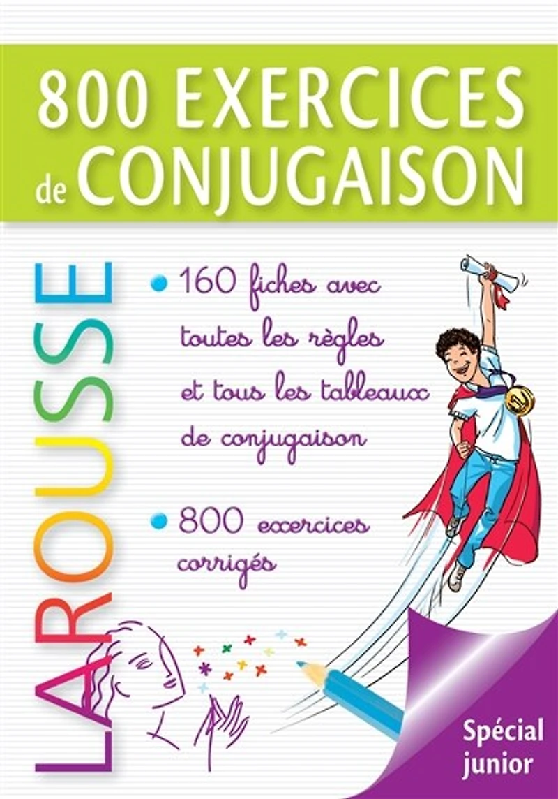 800 exercices de conjugaison, CE, CM, 7-10 ans: idéal pour l'école primaire