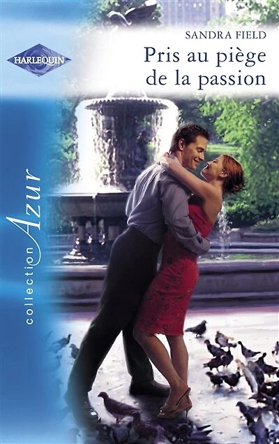 Pris au piège de la passion (Harlequin Azur)