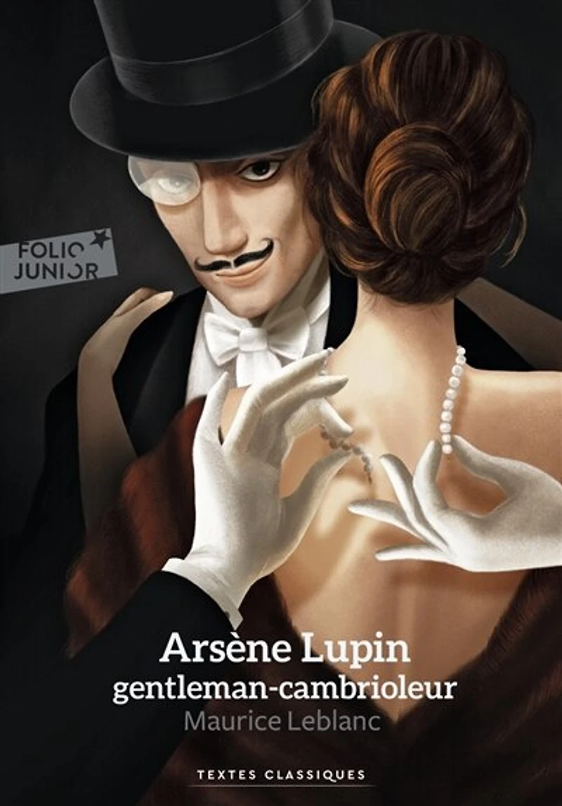 ARSÈNE LUPIN, GENTLEMAN-CAMBRIOLEUR