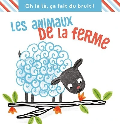 Les animaux de la ferme