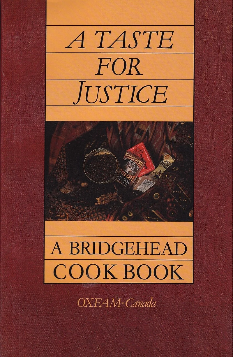 A Taste for Justice: Bridgehead Cookbook